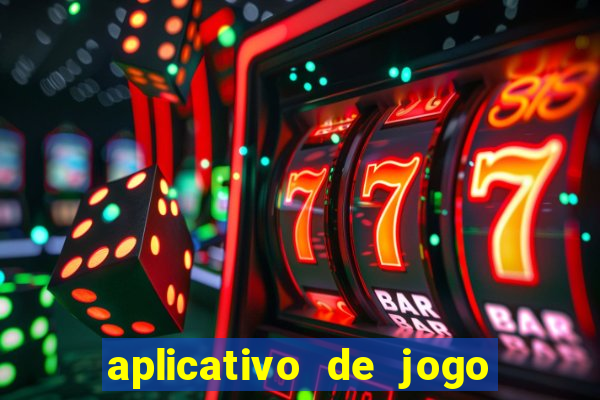 aplicativo de jogo que paga de verdade